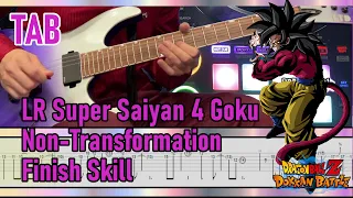 | Guitar TAB | Dokkan Battle OST- INT LR Super Saiyan 4 Goku Non-Transformation Finish Skill 【180】