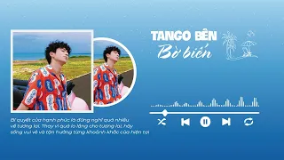 [Vietsub] Tango bên bờ biển (海边探戈) – Vương Hạc Đệ ft Vương Tề Minh (王鹤棣 王齐铭)