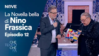 Che tempo che fa | La nuova edizione di Novella Bella di Nino Frassica | Episodio 12 del 21 Gennaio