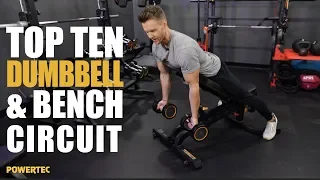 Powertec Top 10 Dumbbell & Bench Routine