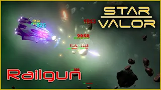 Railgun Teaser | Star Valor Early Access Beta Test 1.4