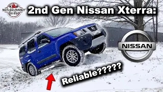Nissan Xterra (2nd Gen) - How Reliable Are They? (Review, 0-60, Off Road, Overlanding, Top Problems)