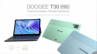 Doogee T30 Pro Official Video -11-inch 2.5K Display│MediaTek Helio G99 Chipset│Hi-Res Quad Speakers