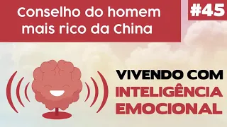 Conselho do homem mais rico da China #45