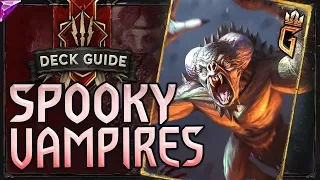 SPOOKY SCARY | Vampire Bleed Monsters Deck Guide + Gameplay [GWENT]