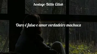Hostage-Billie Eilish (Tradução-português)