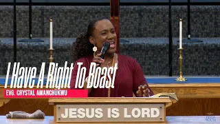 "I Have A Right To Boast" | Evangelist Crystal Amanchukwu | Thursday Night Bible Study