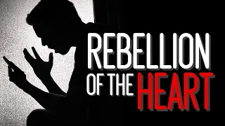 "Rebellion of the Heart: Part 1" Sunday Morning (5/12/24)