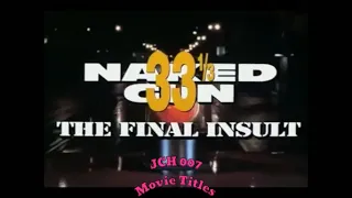 Naked Gun 331⁄3: The Final Insult (1994) Opening Title