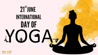 LIVE : 9th International Day of Yoga Celebrations : 21st June 2023