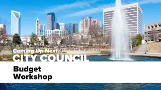 Council Budget Workshop - February 9, 2022