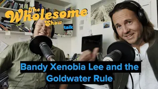 Bandy Xenobia Lee and the Goldwater Rule