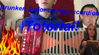 Tutorial: Drunken sailor on toy accordion