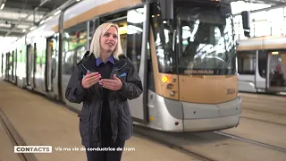 Contacts : Vis ma vie de conductrice de tram