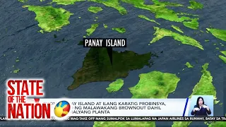Buong Panay Island at ilang karatig probinsya, naperwisyo ng malawakang brownout dahil sa... | SONA