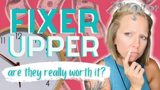 Fixer Upper 101 - The Pros & Cons of Buying a Fixer Upper + Red Flags!