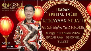 Sesi 1 -  Kekayaan Sejati: Sukses - Pdt. Dr. Ir. Wignyo Tanto, M.M., M.Th. (110224)