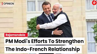 What Is The Significance Of Modi’s Paris Visit | Rajamandala