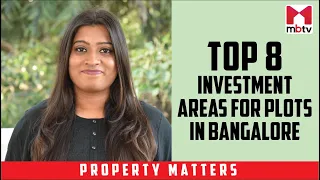 Top 8 investment areas for plots in Bangalore