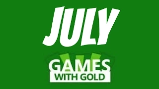 Xbox -  Games with GOLD -  July