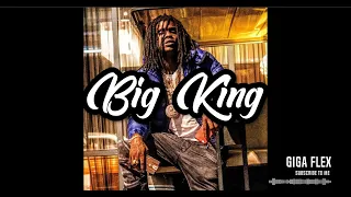 [FREE] CHIEF KEEF & KEVIN GATES Type Beat '' Big King '' 2023 Prod GIGA FLEX