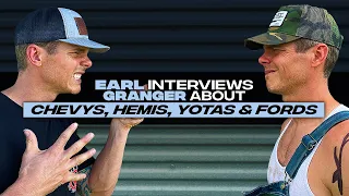 Earl Dibbles Jr interviews Granger Smith - "Chevys, Hemis, Yotas & Fords"