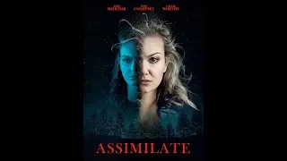 Assimilate official trailer 2019