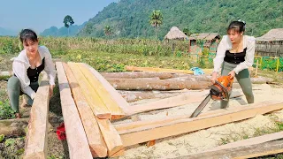 Farm life: Cutting down trees, sawing wood to prepare for a new house (cabin) - Single mom