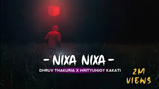 DHRUV THAKURIA - NIXA NIXA | MRITYUNJOY KAKATI | SNOWY ALPS FILMS | Assamese Song