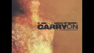 CARRY ON - A Life Less Plagued 2001 [FULL ALBUM]