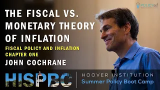 Chapter 1: Fiscal Policy and Inflation with John Cochrane | LFHSPBC