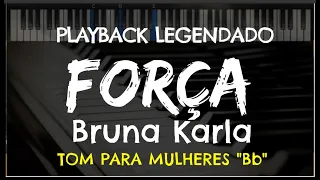 🎤 Força (PLAYBACK LEGENDADO no Piano - TOM FEMININO "Bb") Bruna Karla, by Niel Nascimento