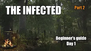The Infected Beginners Guide - Complete Day 1 start