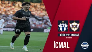 Sürix 2:2 Qarabağ | 27.07.2022 | İcmal