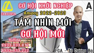 CHIA SẺ NHANH VỀ CƠ HỘI KINH DOANH AMWAY 2022-2023 - AI MUỐN TÌM HIỂU THÌ XEM HẾT NHÉ -TÔ VƯƠNG BÁ