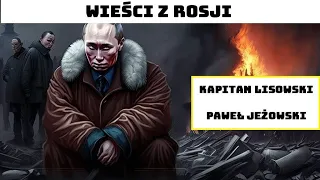 #18 [SUBS] Wieści z rosyjskiej gospodarki. Paweł Jeżowski i &  🇵🇱 KAPITAN LISOWSKI