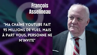 FRANÇOIS ASSELINEAU : "À PART VOUS, PERSONNE NE M'INVITE"