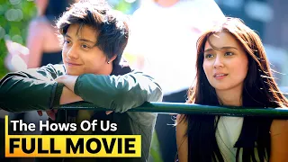 ‘The Hows of Us' FULL MOVIE | Filipino Romance Drama | Kathryn Bernardo, Daniel Padilla