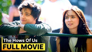 The Hows of Us' FULL MOVIE | Kathryn Bernardo, Daniel Padilla