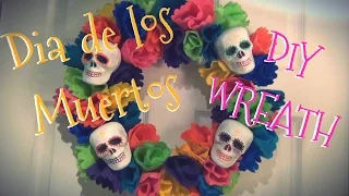 Día de los Muertos Wreath ♥ DIY Décor