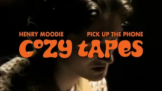 Henry Moodie · pick up the phone | COZY TAPES