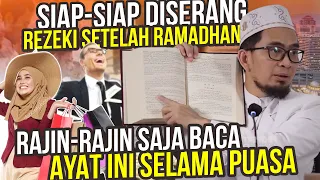 Hidup Akan Mudah Setelah Ramadhan, Rezeki Berlimpah. Sering-sering Baca Ayat Ini Selama Puasa