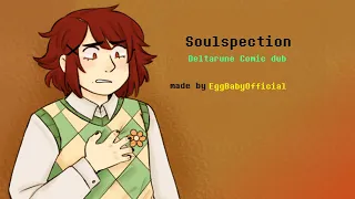 Soulspection, Deltarune Comic dub