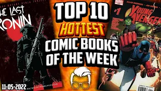 These Comics Be Selling 🤑 Top 10 Trending Comic Books of the Week 🔥