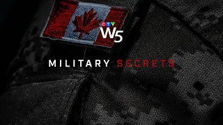 W5: Soldiers speak out about sexual misconduct in the Canadian military