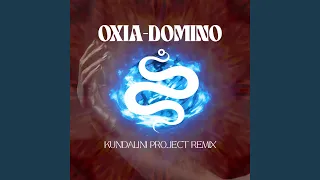 Oxia - Domino (KP Remix)