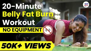 20 Minutes Of Belly Fat Burn Workout | Get Fit with Shivangi Desai | Hindi