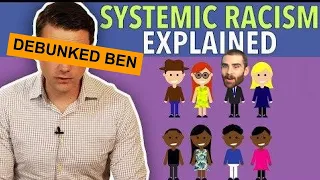 Debunked: Ben Shapiro's Attacks on Systemic Racism