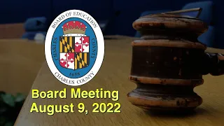 Board Meeting - August 9, 2022