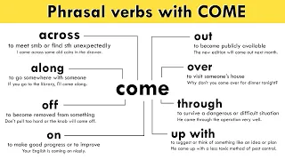 Phrasal verbs with COME